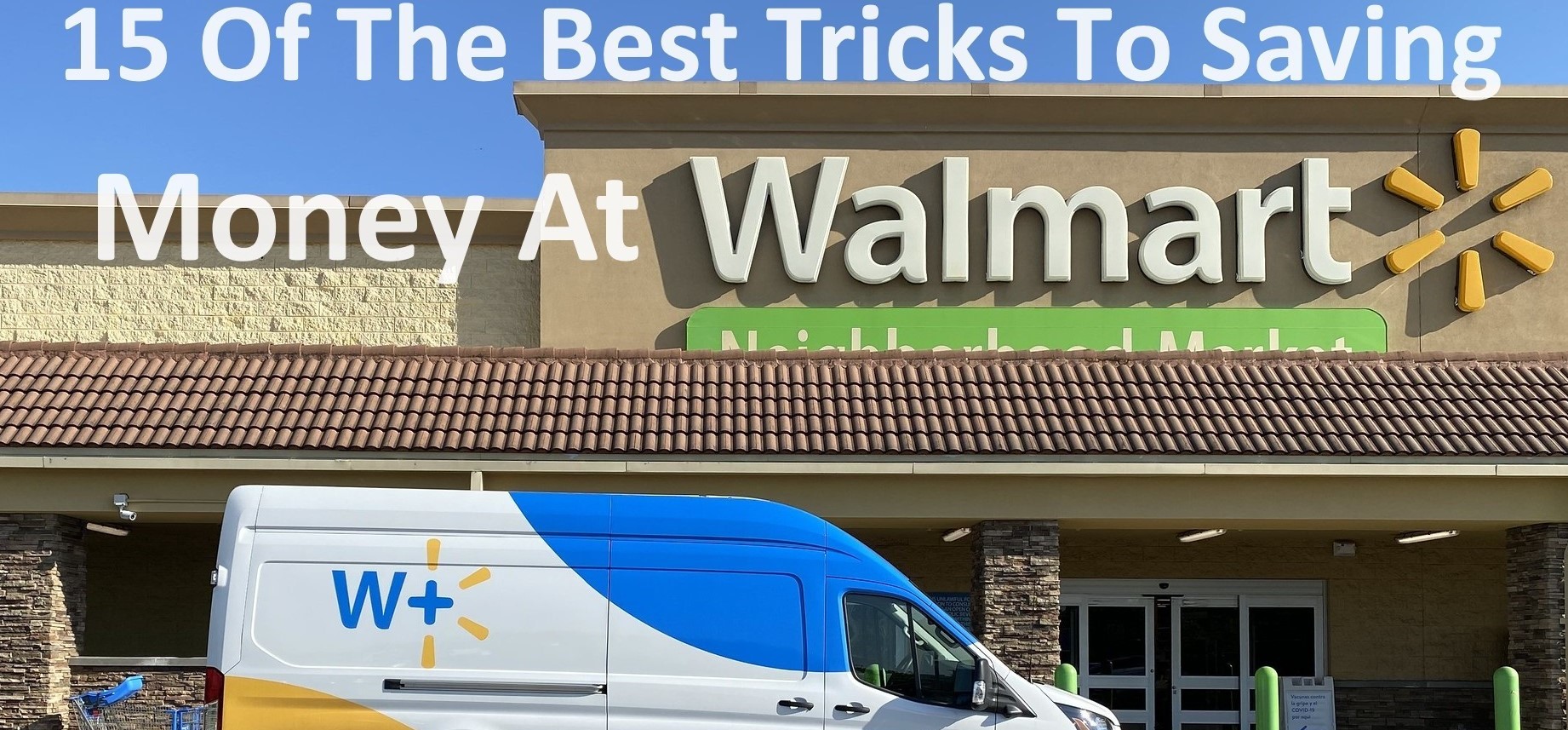 15 of the Best Tricks to Saving Money at Walmart