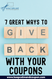 7 Great Ways to Give Back with Your Coupons