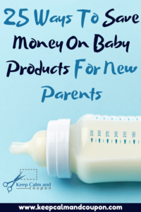 25 Ways To Save Money On Baby Products For New Parents