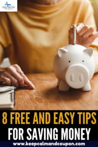 8 Free and Easy Tips for Saving Money