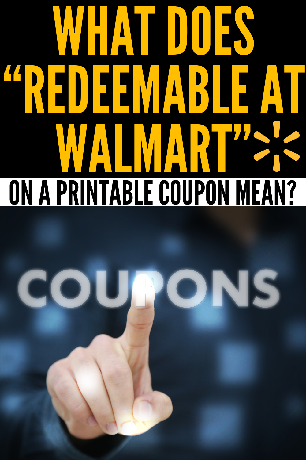 What Does “Redeemable at Walmart” on a Printable Coupon Mean? Keep