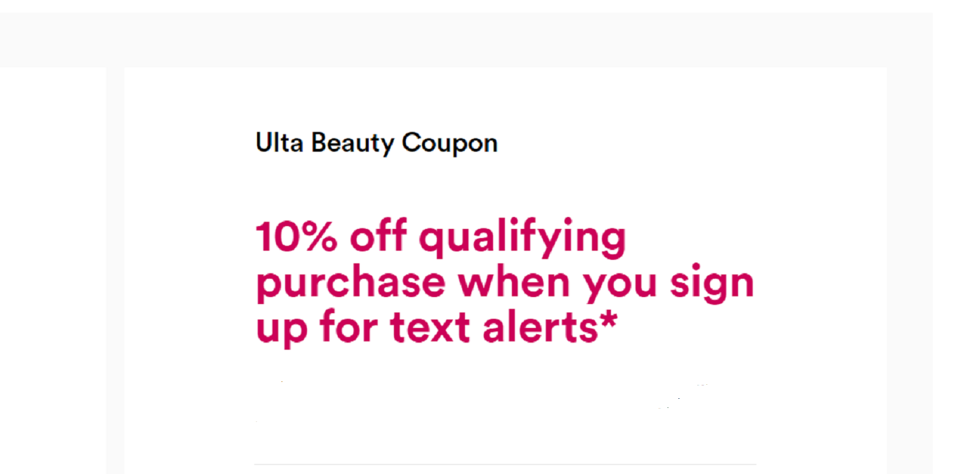 Text Alerts Coupon Ulta Beauty: 10% Off Eligible Orders